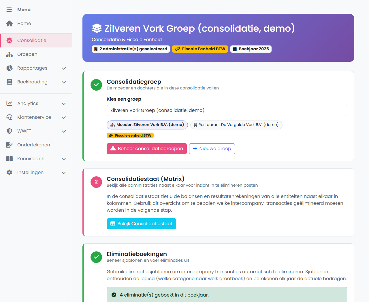 FenoFin — consolidatiedashboard met de zes stappen: consolidatiegroep, consolidatiestaat, eliminatieboekingen, geconsolideerde rapportage, jaarrekening-rapport en btw