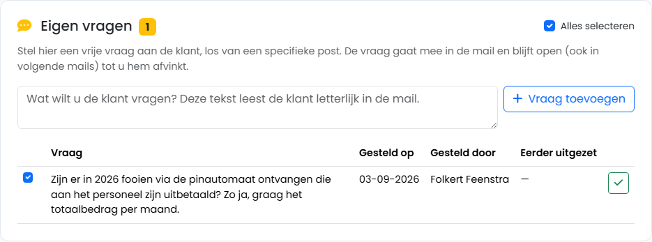FenoFin — de sectie Eigen vragen in de vraagpostenhub met een vrije vraag aan de klant